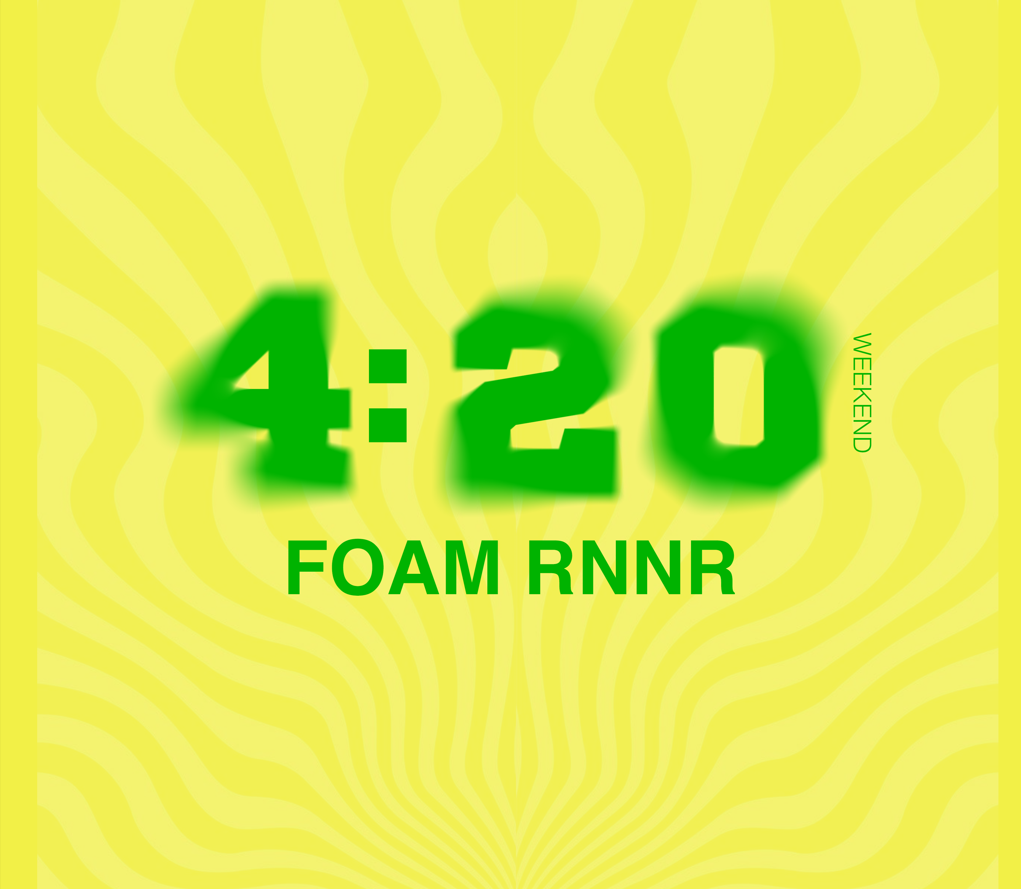 420 FOAM RNNR