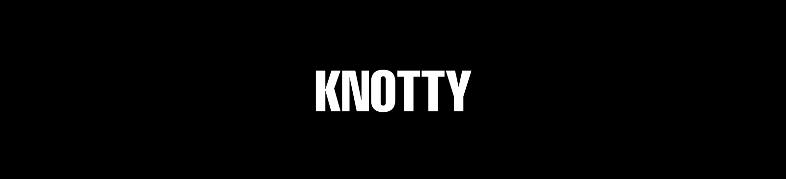 KNOTTY