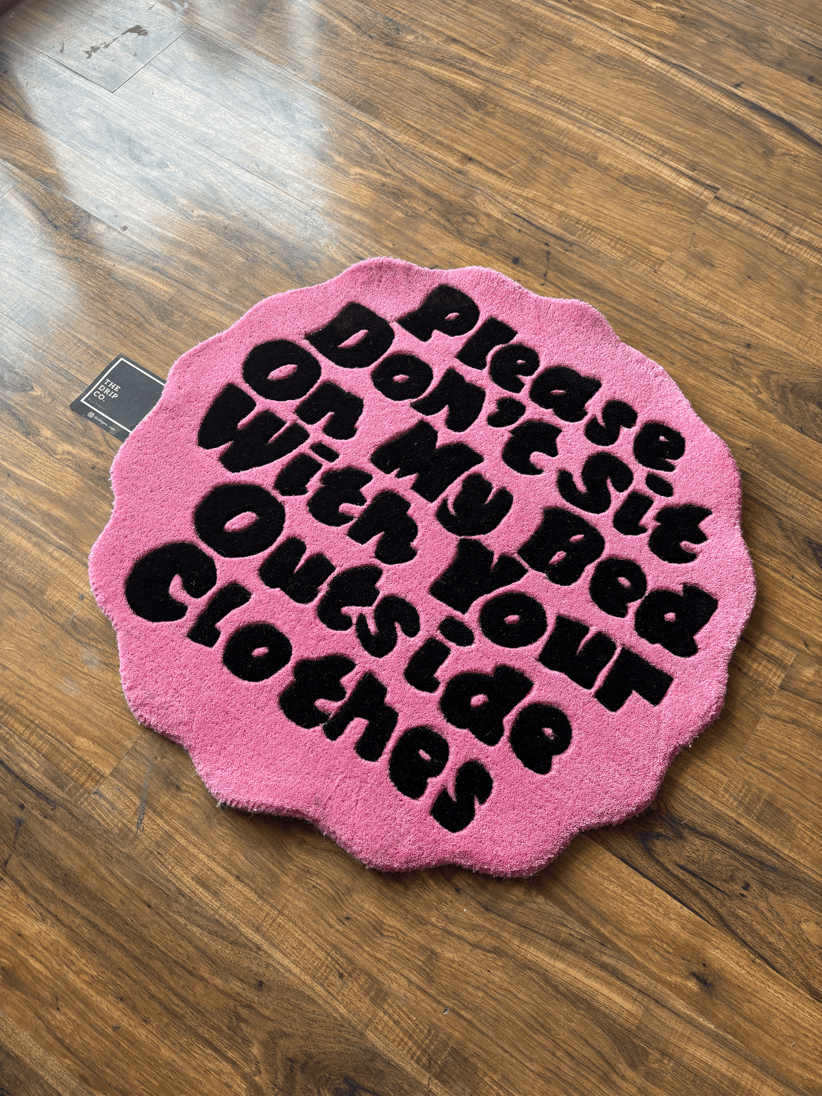 Please don't sit on my bed tufted Custom Rug