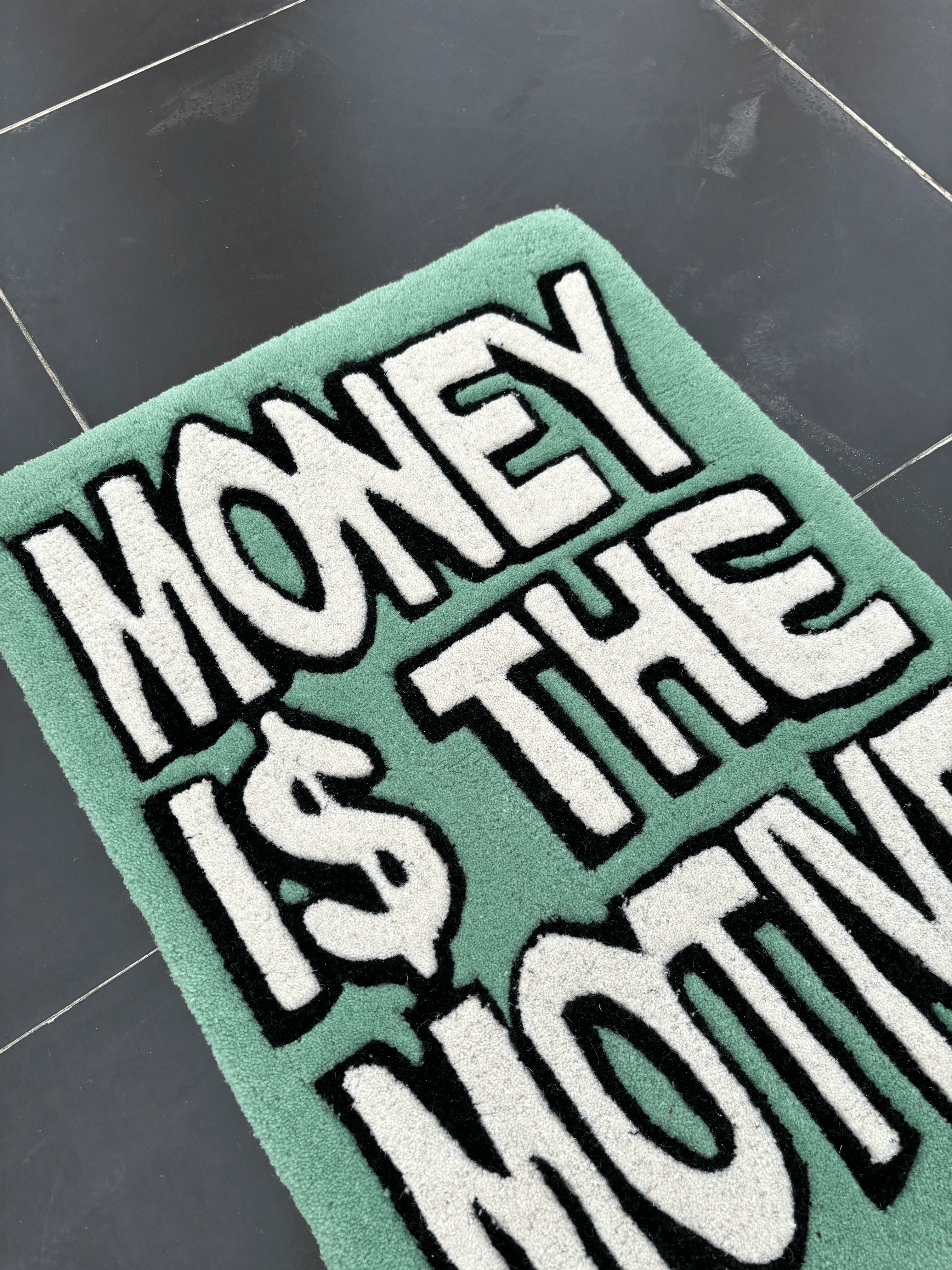 Money is the Motive Custom Rug