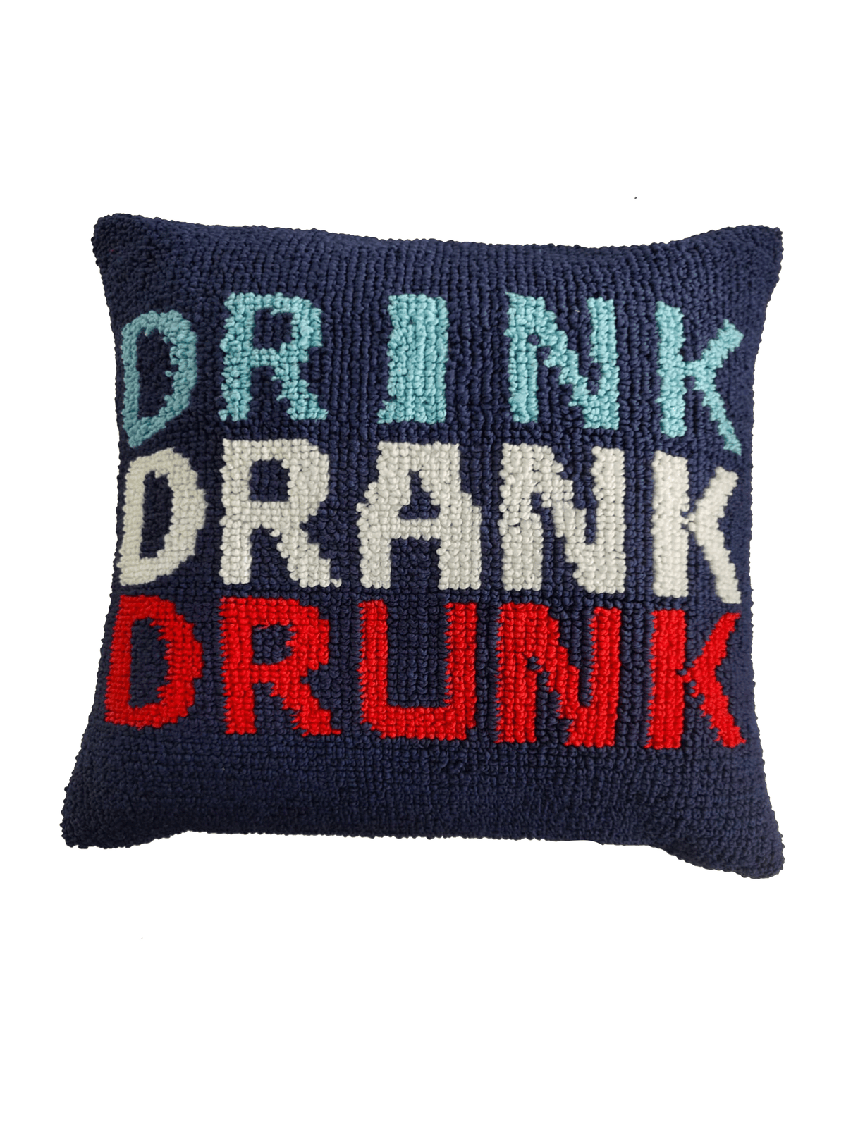 Drink Drank Drunk cushion cover