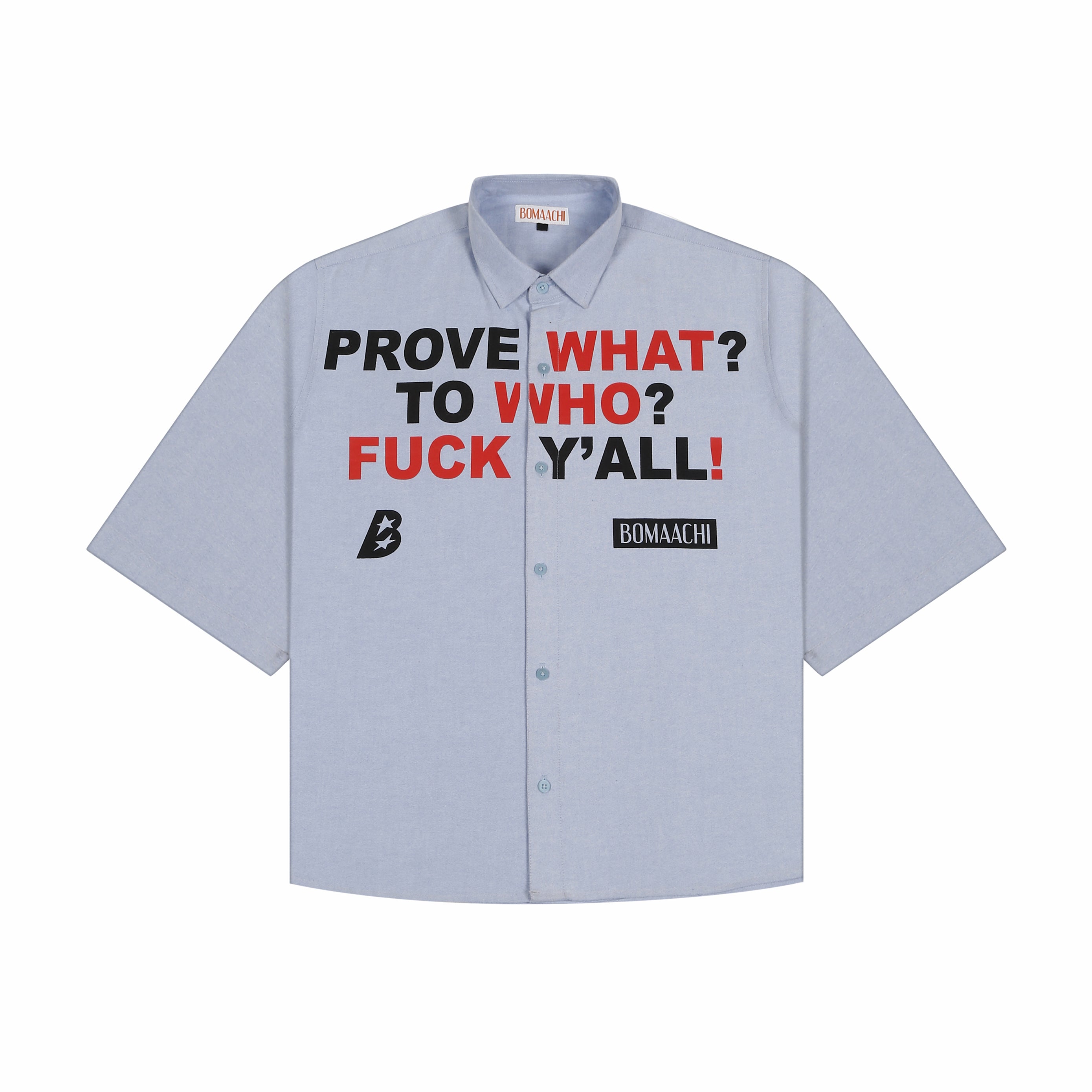 Prove What blue shirt