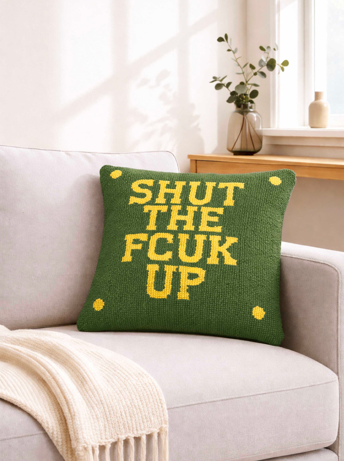 Shut the Fcuk up Green cushion cover