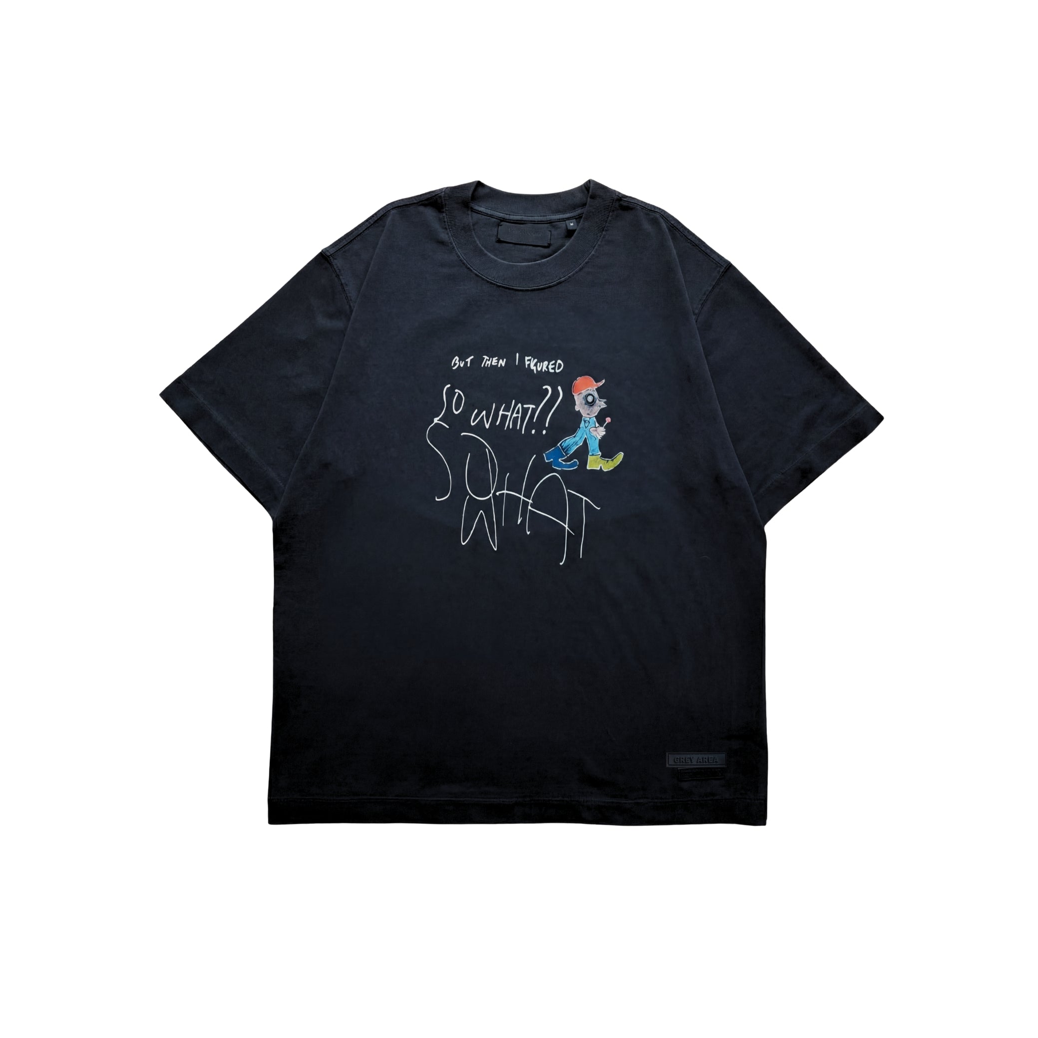 SO WHAT TSHIRT