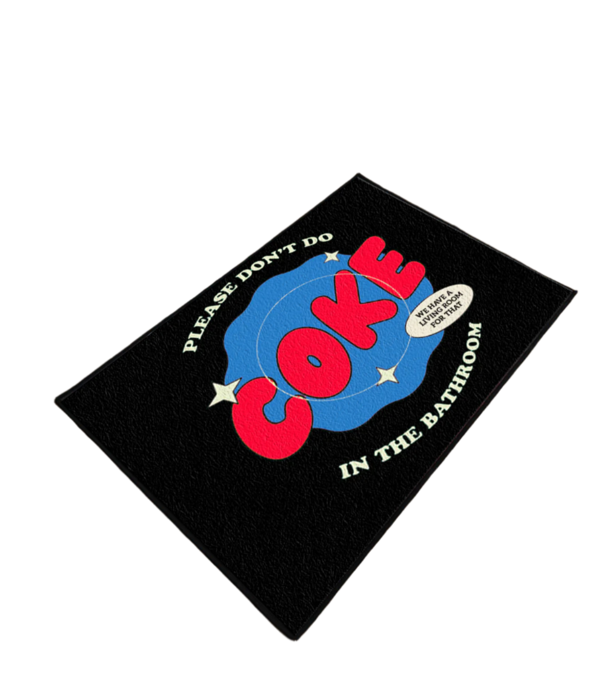 Dont do coke Washable Custom Rug