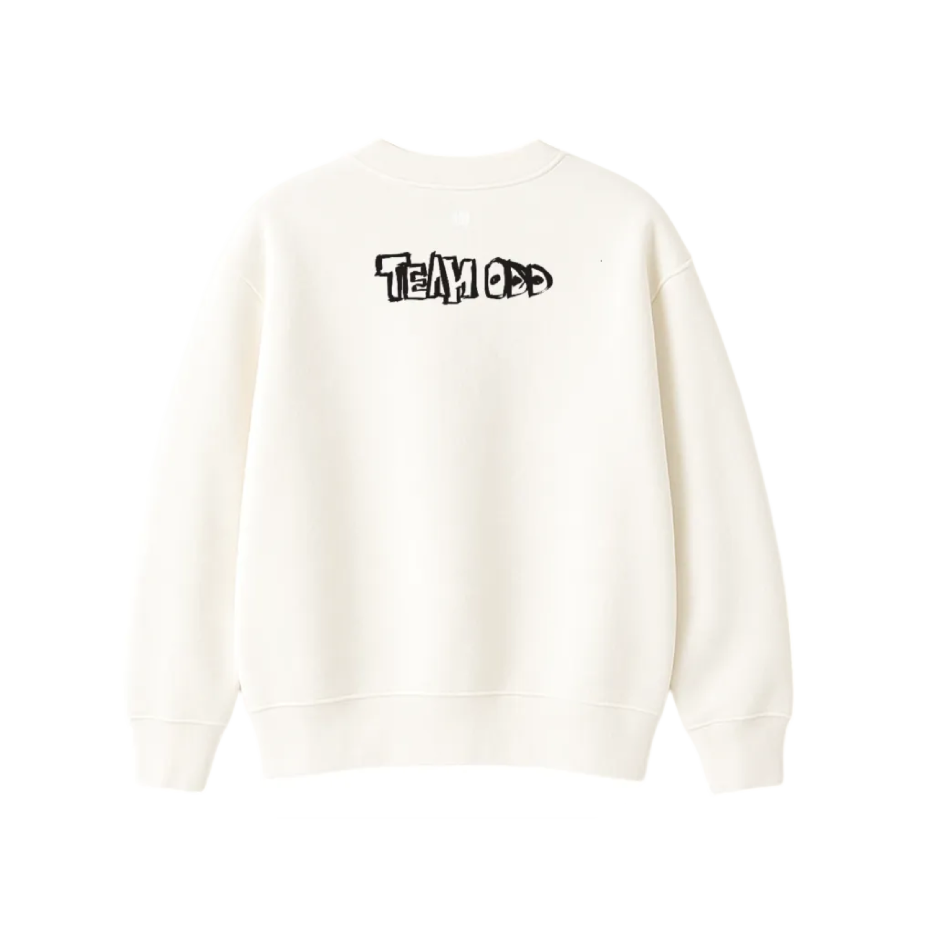 'TOO MUCH' Sweatshirt