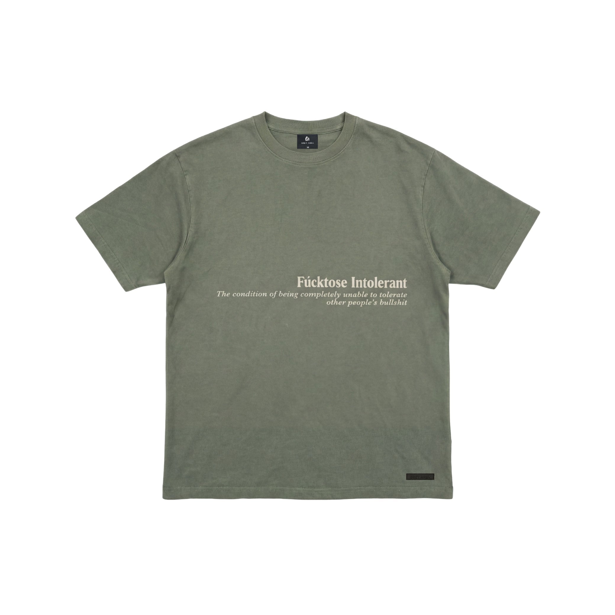 FUCKTOSE INTOLERANT T-SHIRT - SAGE