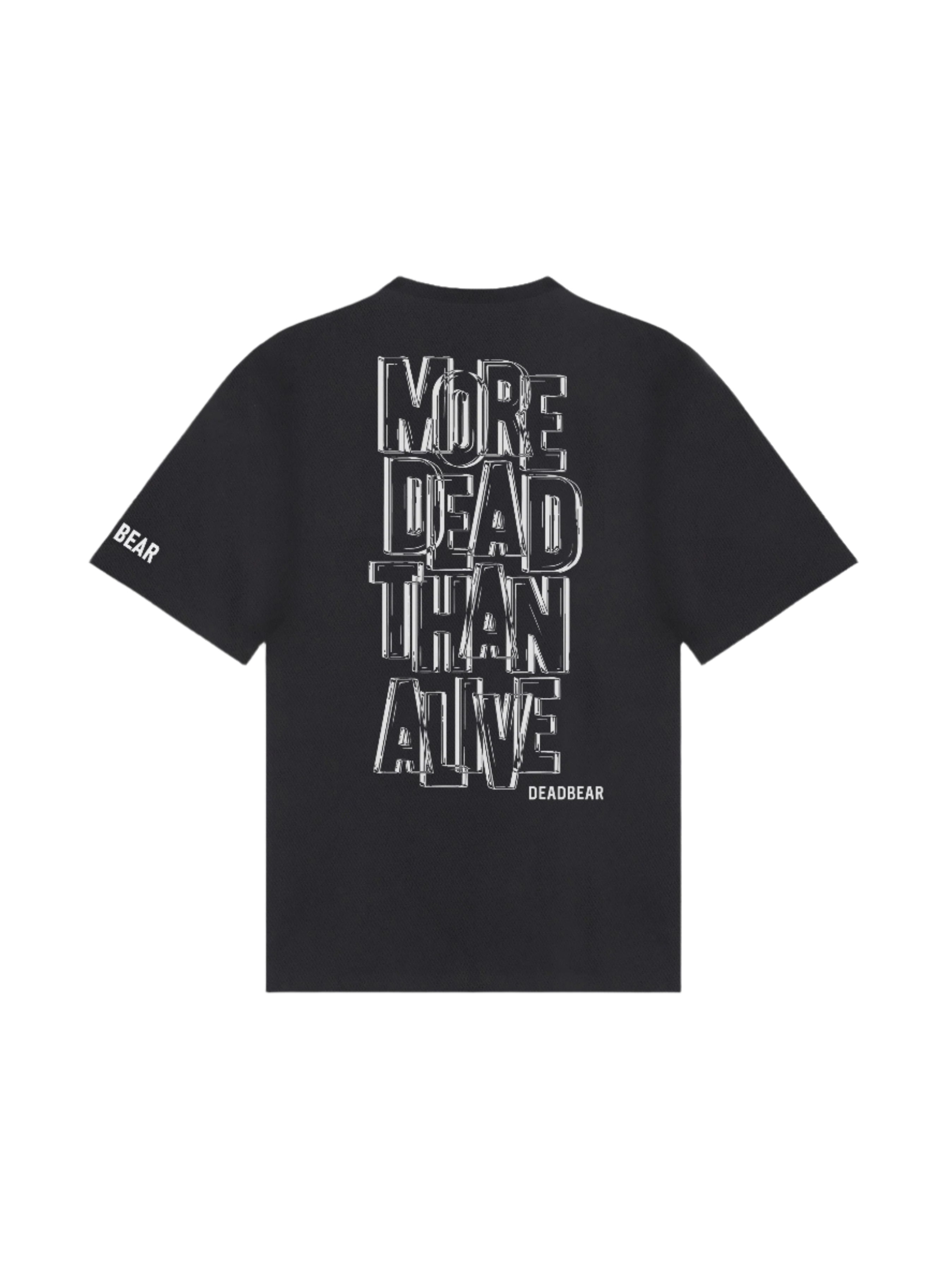 More Dead Than Alive Black Tee