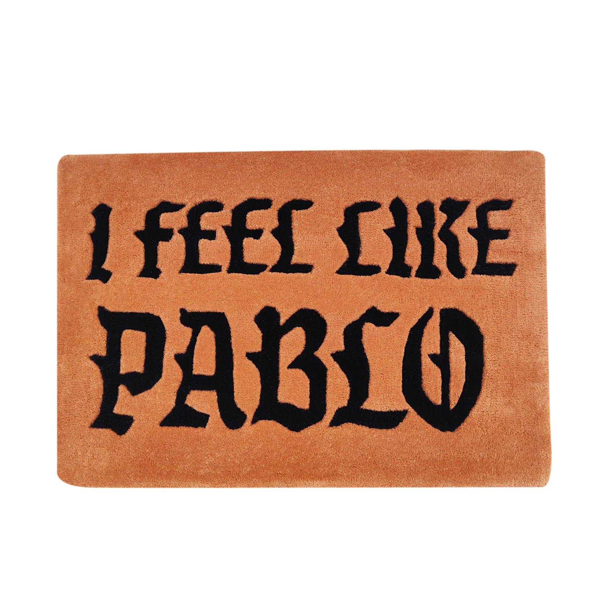 "I Feel Like Pablo" Custom Rug