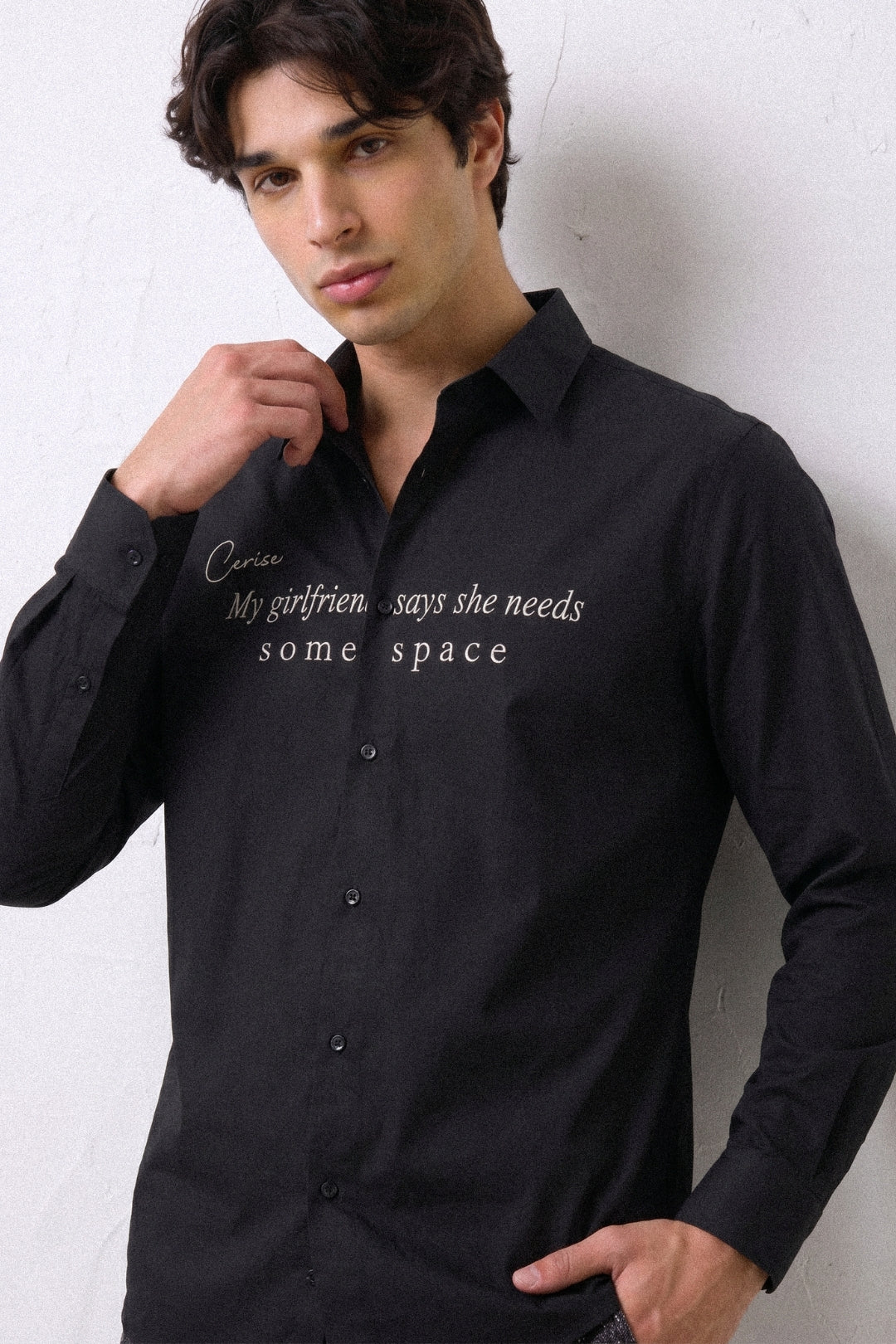 MY GIRLFRIEND SAYS I NEED SOME SPACE SHIRT