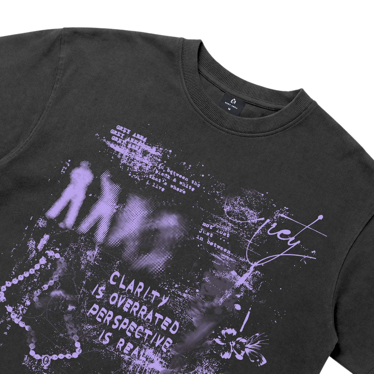 CLARITY IS OVERRATED T-SHIRT