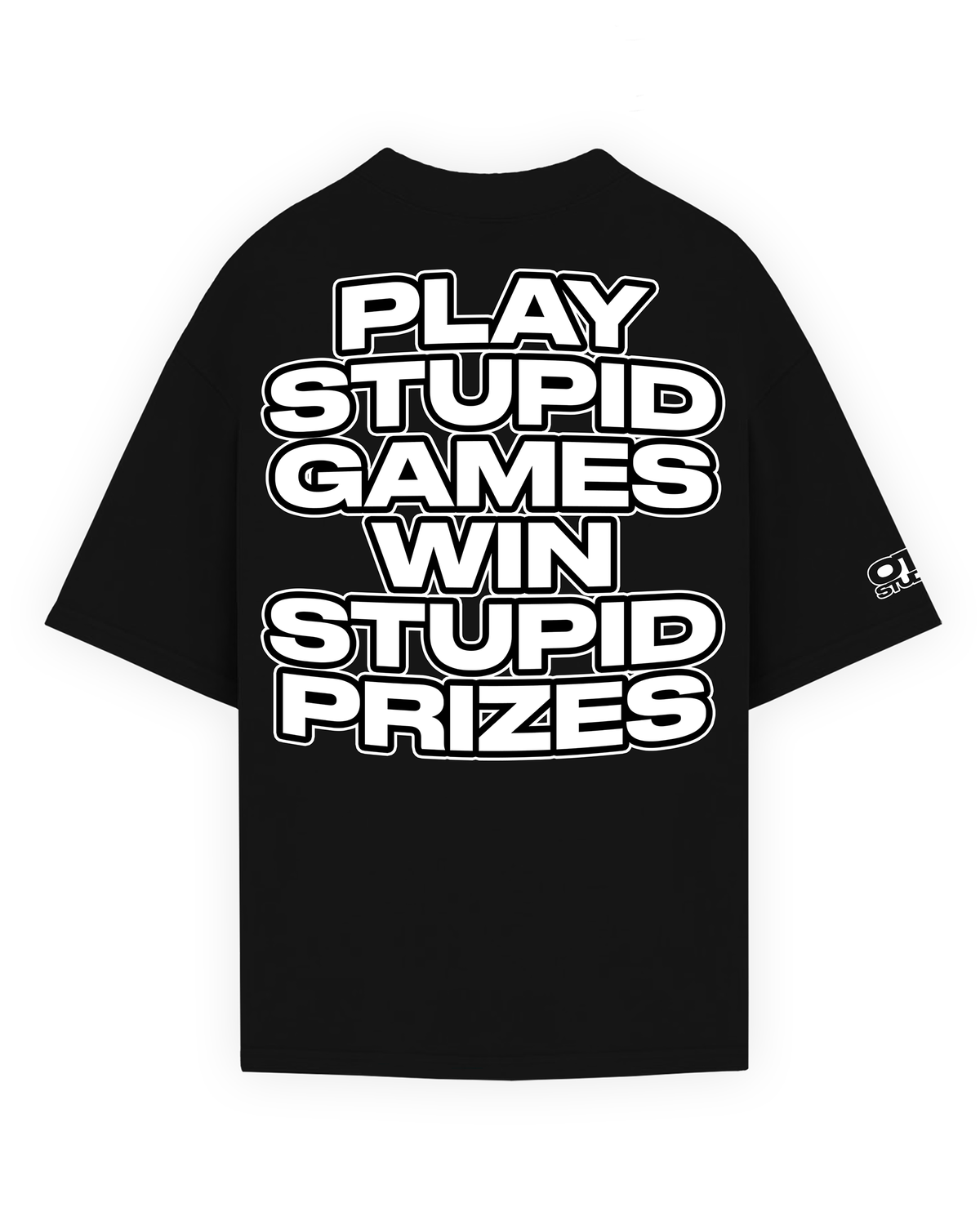 PLAY STUPID GAMES T-SHIRT - BLACK