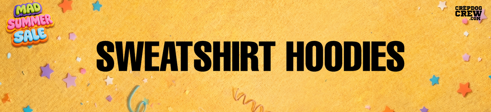 MAD SUMMER SALE SWEATSHIRTS & HOODIES