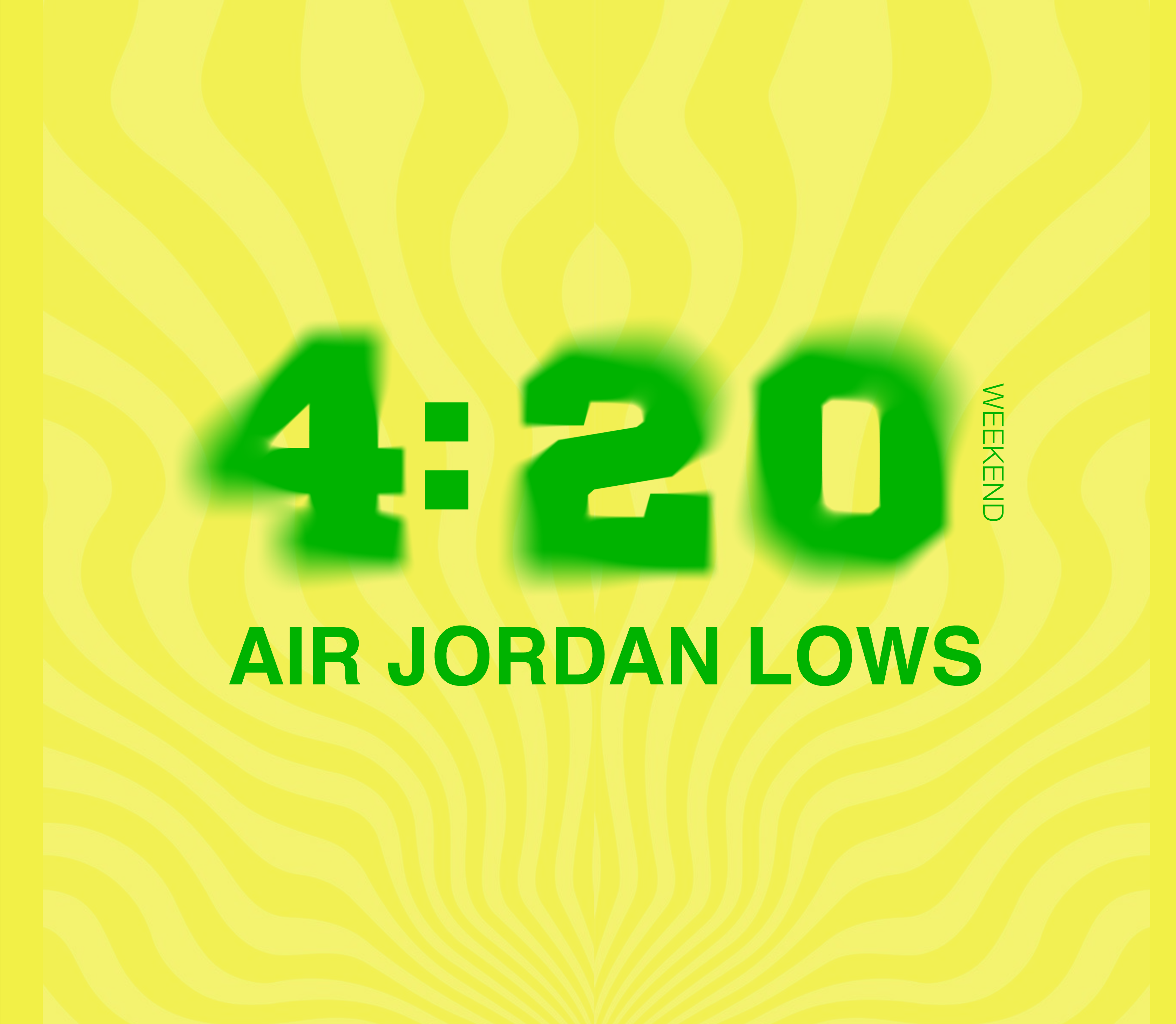420 AIR JORDAN LOWS