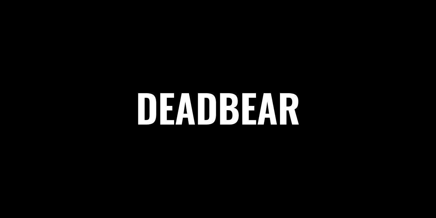 DEADBEAR