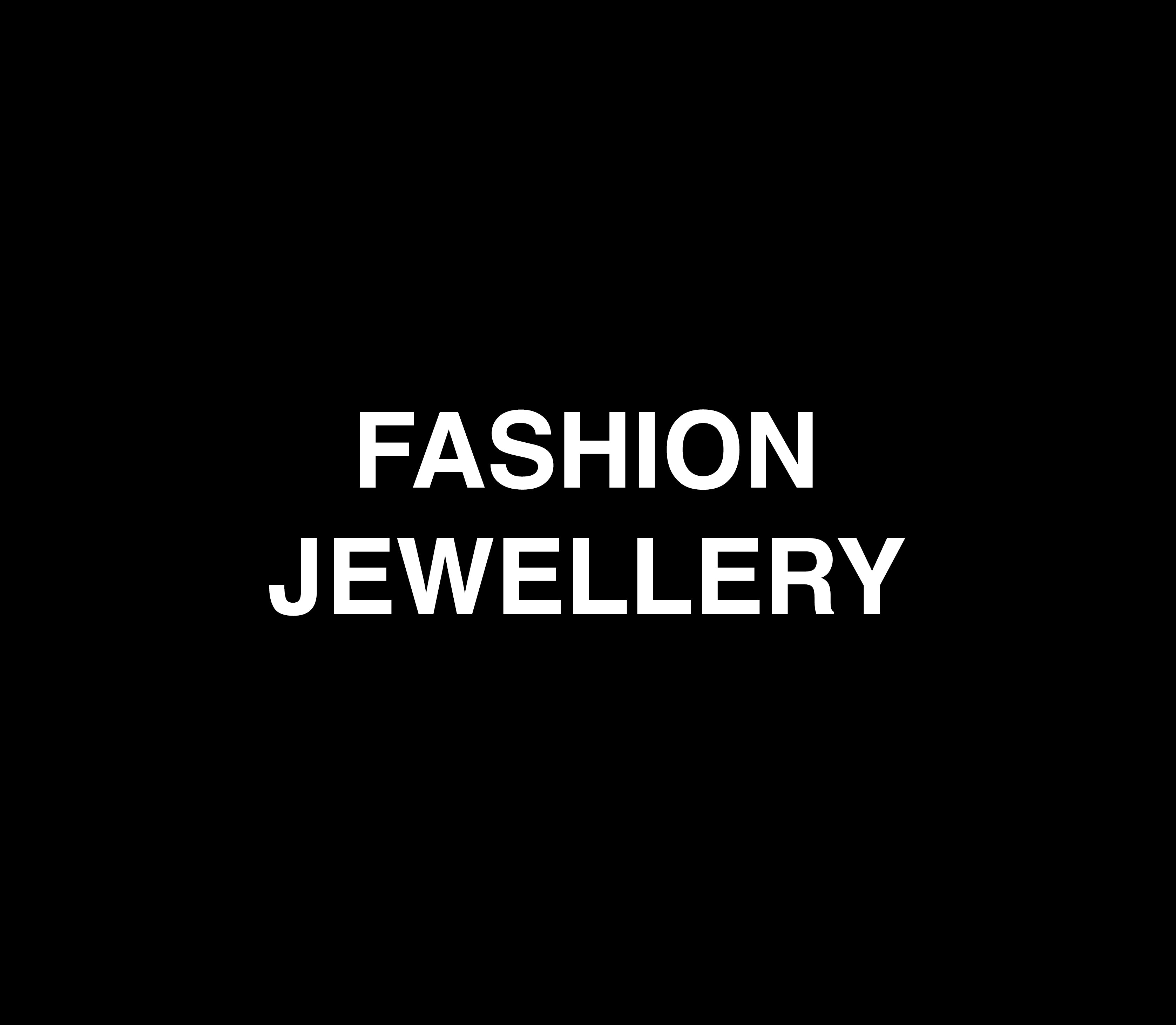 FASHION JEWELLERY