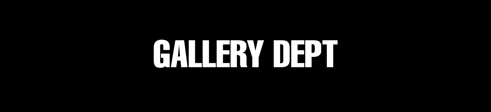 GALLERY DEPT