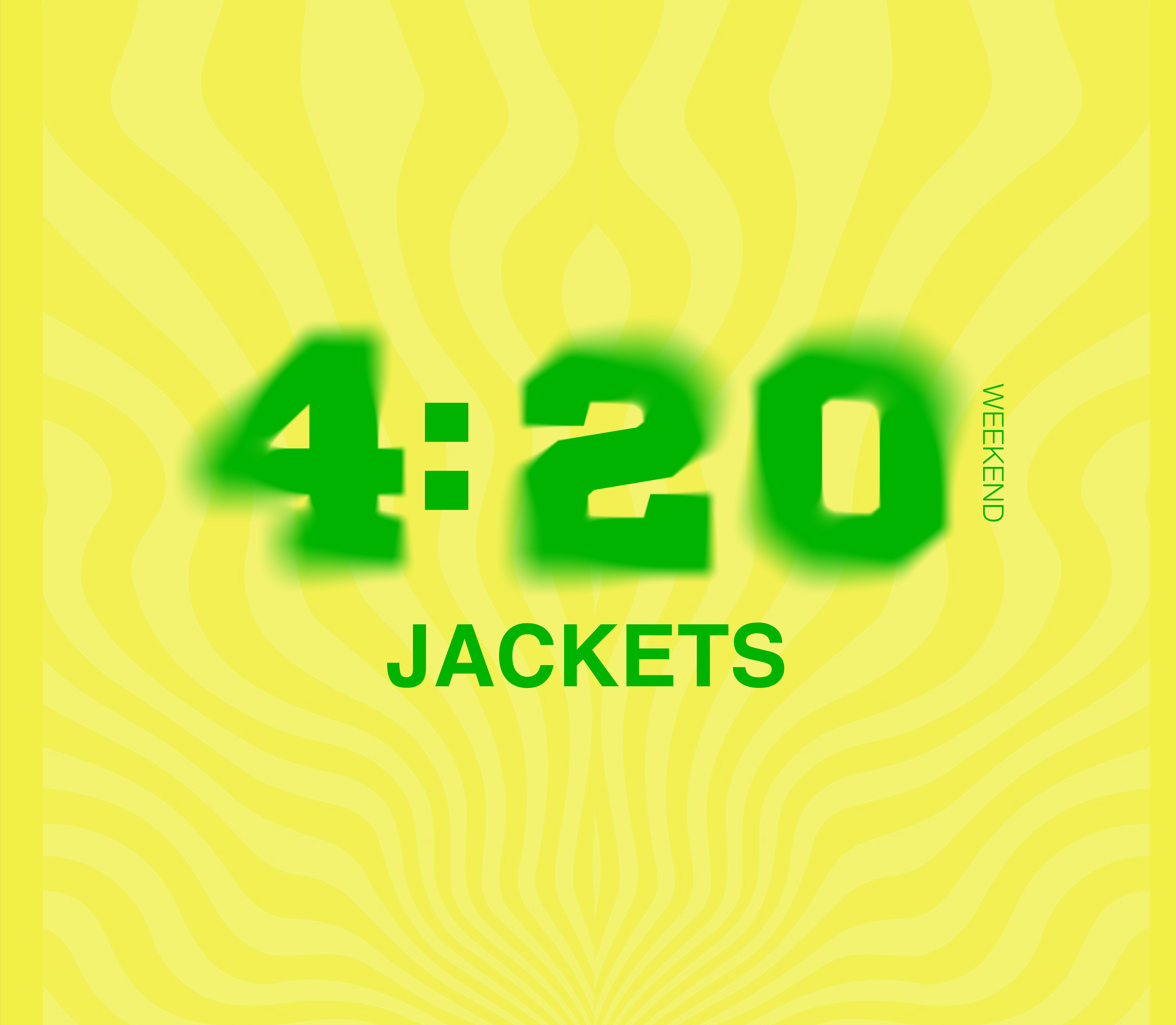 420 JACKETS