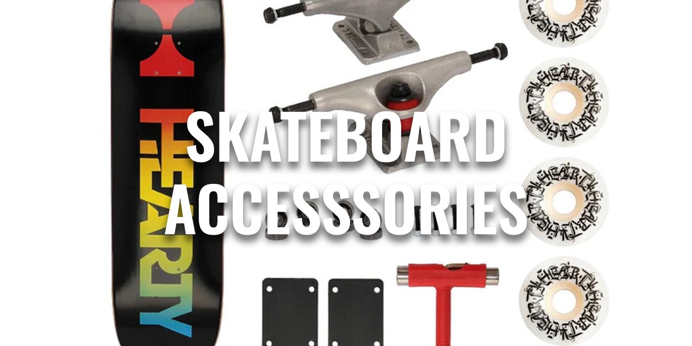 SKATEBOARD ACCESSSORIES