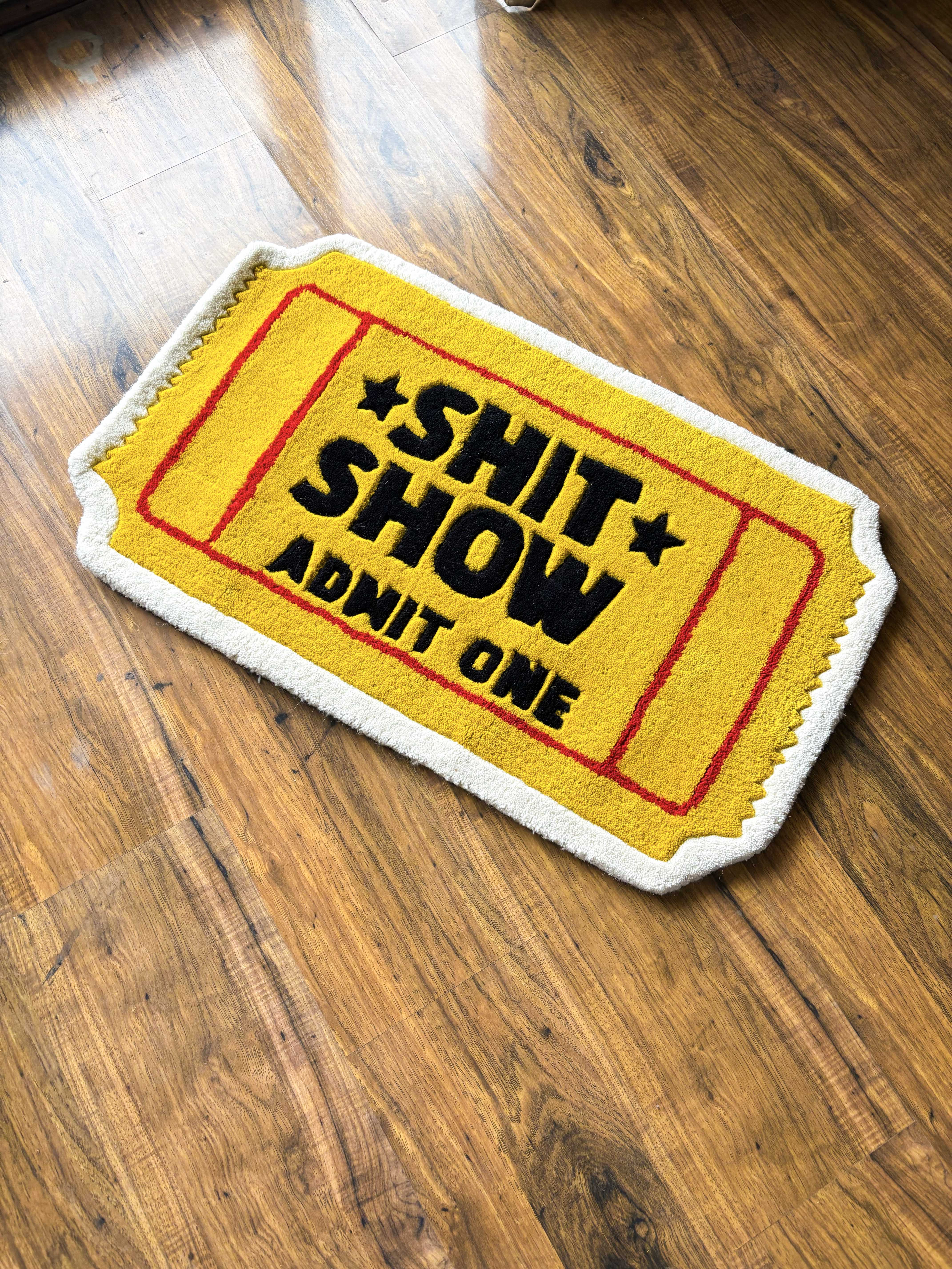 Shit Show hand tufted Custom Rug