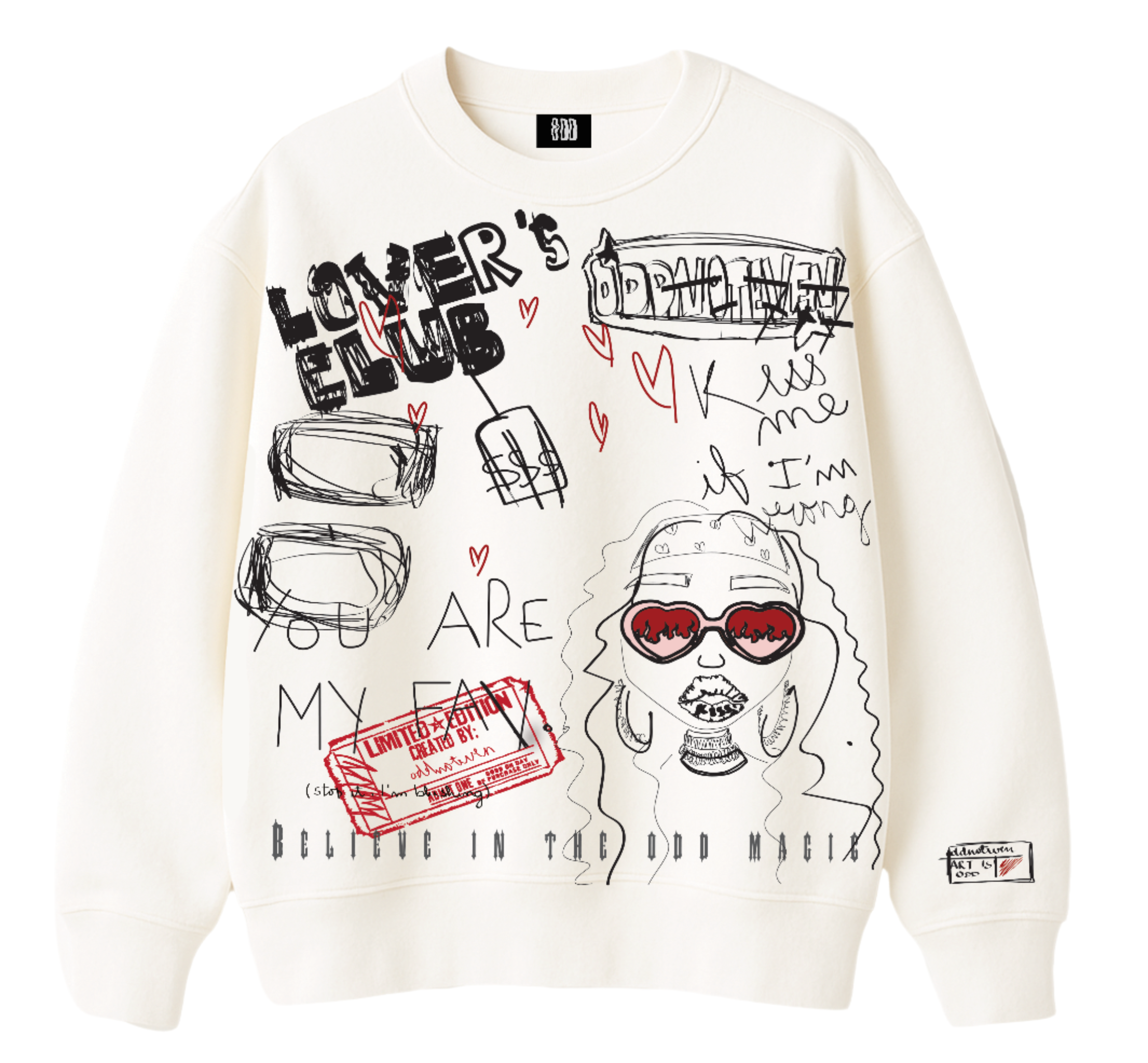 'TOO MUCH' Sweatshirt