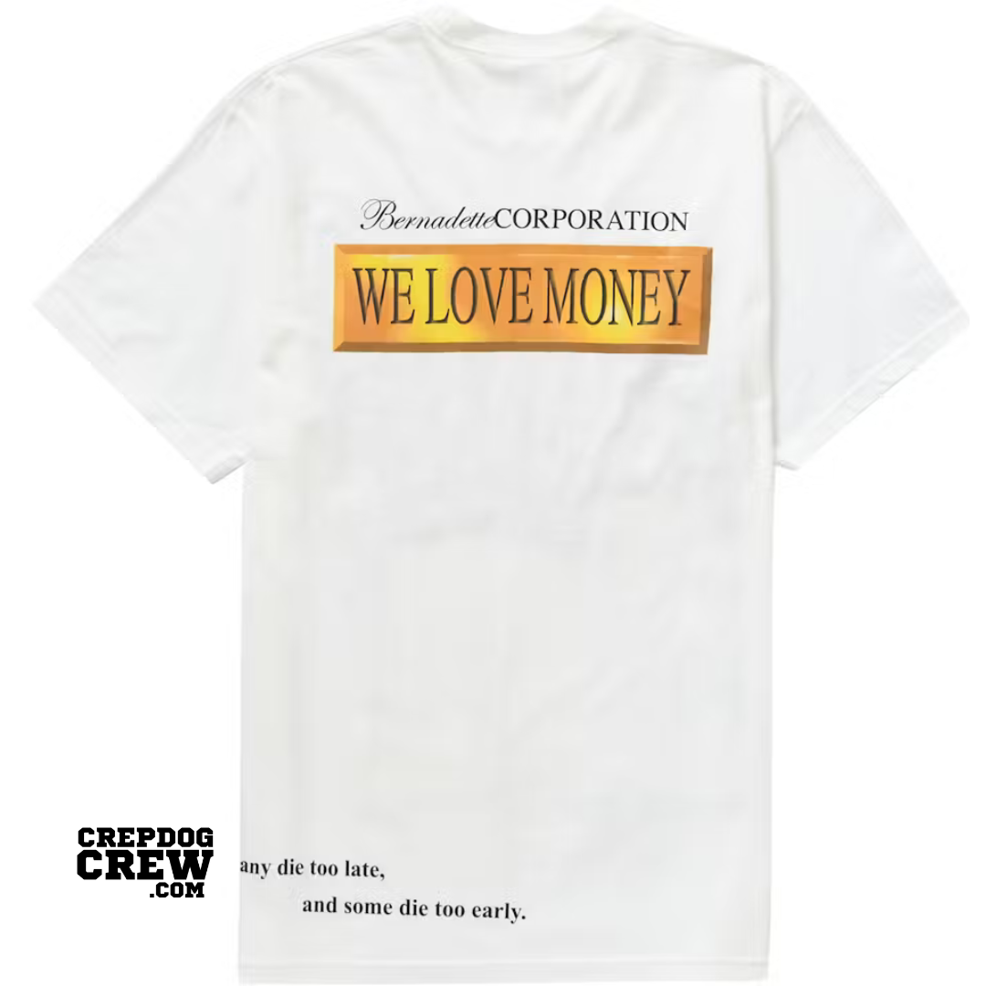 SUPREME BERNADETTE CORPORATION MONEY TEE WHITE