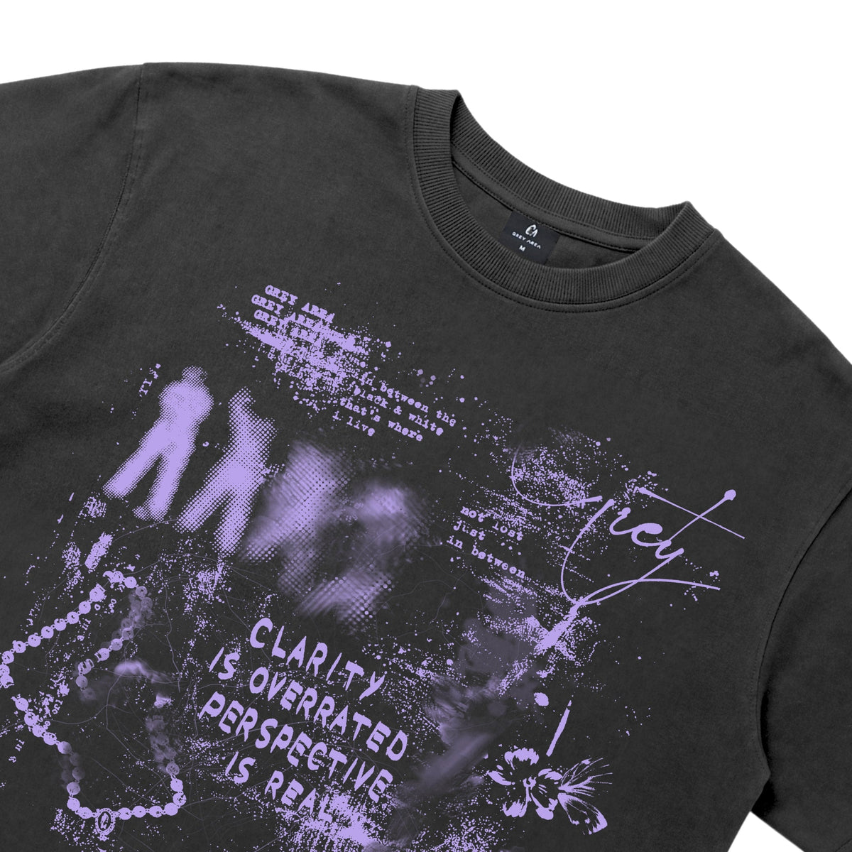 CLARITY IS OVERRATED T-SHIRT